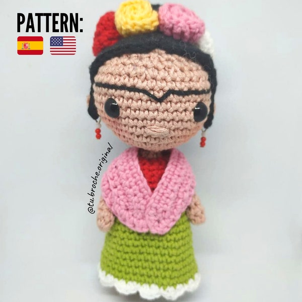 Frida Kahlo crochet pattern- Amigurumi Frida Kahlo PDF TUTORIAL (Spanish and English) - Crochet PATTERN Frida Kahlo