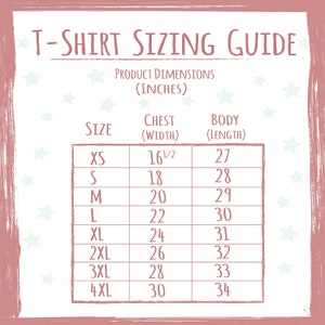 May include: T-shirt sizing guide with a table showing chest and body measurements in inches for sizes XS to 4XL.