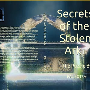 Puede incluir: Portada del libro "Secrets of the Stolen Ark: The Puzzle Box" de Pal Sotsa. La imagen presenta una representaci&oacute;n estilizada del Arca de la Alianza, con texto superpuesto. El t&iacute;tulo se muestra de forma destacada con una ilustraci&oacute;n de un &aacute;guila.