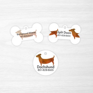 Dachshund, Wiener Dog, Sausage Dog, Doxi Dog Tag, dog tag