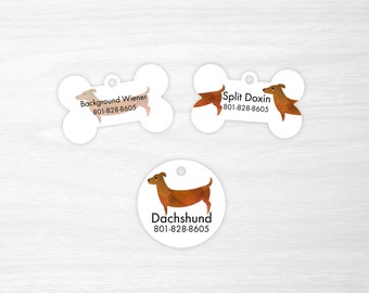 Dachshund, Wiener Dog, Sausage Dog, Doxi Dog Tag, dog tag