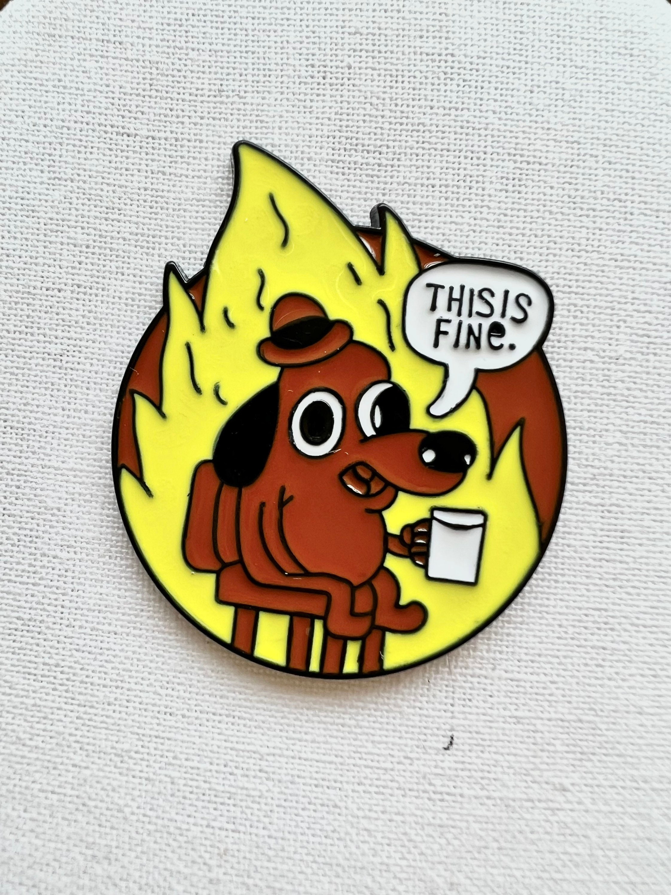 This is fine meme everything is fine dog meme enamel pin etsy