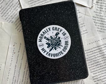 Morally Grey is my Favorite Color | Vinyl Sticker
