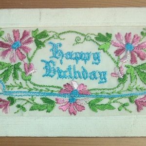 WW1 Bestickte Seidenpostkarte „Happy Birthday“ (D1A)