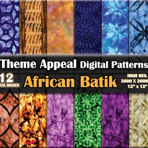 May include: Twelve digital patterns featuring African batik designs in various colors, including blue, purple, green, orange, and brown. The patterns are 3600 x 3600 pixels, or 12 inches by 12 inches.
