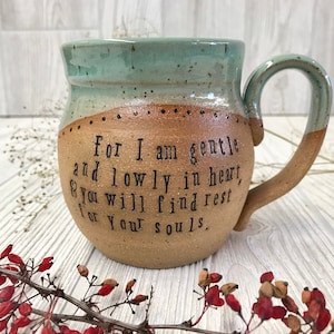 Handmade Mug with Quote or Verse - Religious Gift - Personalized Pottery - Custom Mug - Pottery Handmade - Inspirational Mug - Made to Order