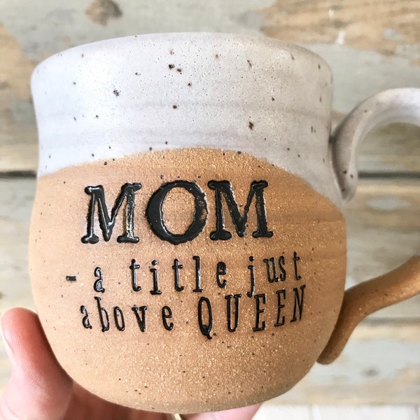 Handmade Mom Mug - Pottery Handmade - Mothers Day Gift - New Mom Gift