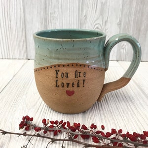 Handmade Mug Special Someone You Are Loved Personalized Pottery Pottery Handmade Pottery Mug Gift for Him Love Mug Pottery image 4