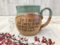 Handmade Pottery Mug: Personalized Quote, Inspirational Religious Gift