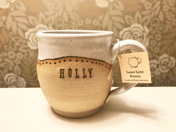 Handmade Mug With Name Personalized Pottery Custom Mug Pottery Handmade Unique Ceramic Mug Lauralynnpottery Made to Order Mug Etsy