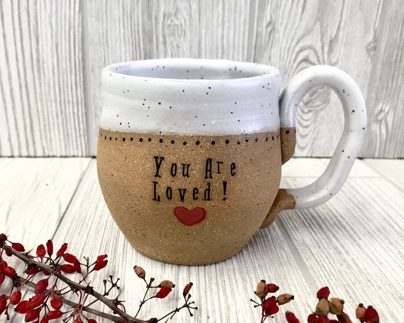 Handmade Mug Special Someone You Are Loved Personalized Pottery Pottery Handmade Pottery Mug Gift for Him Love Mug Pottery image 6