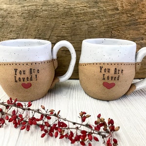 Handmade Mug Special Someone You Are Loved Personalized Pottery Pottery Handmade Pottery Mug Gift for Him Love Mug Pottery image 3