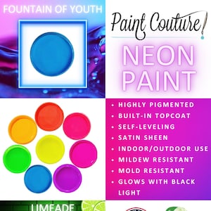 Neon Paint Paint Couture All-in-one paint Leveling Water Based Paint for Furniture paint, Cabinet paint, Craft Paint, Mixed Media, Scrapbook