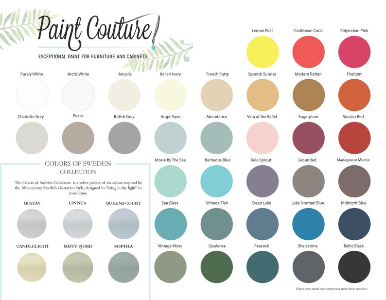 May include: Paint colour chart featuring 36 different colours, including shades of white, grey, blue, green, pink, red, and yellow. The chart is titled "Paint Couture! Exceptional Paint for Furniture and Cabinets." and includes the text "Colors of Sweden Collection".