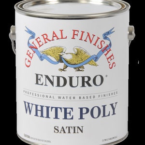 General Finishes Enduro Pigmented White Poly Satin, White Poly Flat, White Poly Semi-Gloss FREE SHIPPING!