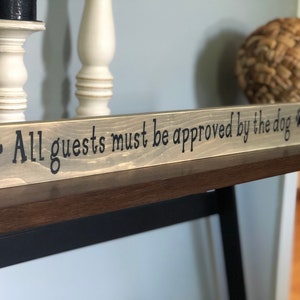 All Guests Must Be Approved By The Dog or Cat Shelf Sitter
