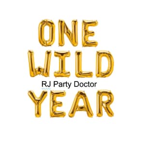 One Wild Year  Gold  Letter Balloons |  First Birthday Silver~Jungle First Birthday Party, Where The Wild Ones Are, Baby Birthday Wild One