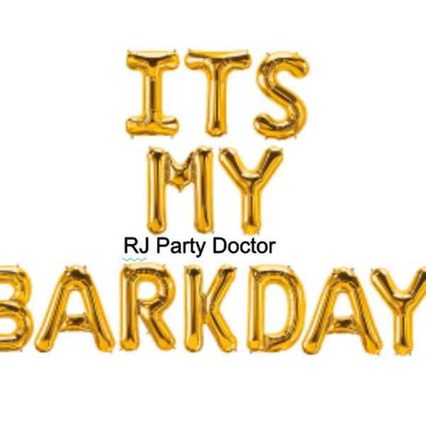 16" Happy Barkday balloons/banner.  Its My Barkday Party Decorations Puppy Party Banner Dog Birthday Lets Pawty