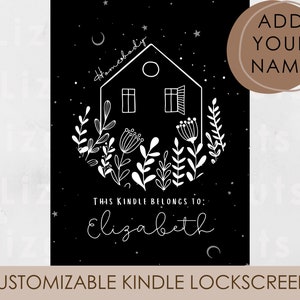 May include: Black and white illustration of a house with a window and a door, surrounded by flowers and stars. The text "This Kindle belongs to: Elizabeth" is below the house.