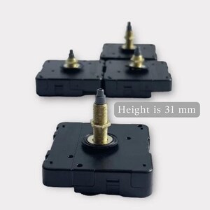 May include: Four black clock movement mechanisms with gold-colored gears and a black shaft. The height of each mechanism is 31 mm.  Height is 31 mm.