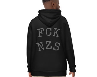 FCK NZS Hoodie Umweltfreundlicher Unisex-Kapuzenpullover