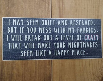 Fabric Sewing Sticker.  Outdoor Quality, UV Resistant Vinyl.  Quilt, Sew, Fabric, Craft.  Put on anything! Sewing Machine Quilting Gift