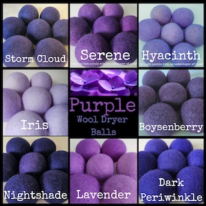 May include: A collection of purple wool dryer balls arranged in a grid, featuring various shades labeled Storm Cloud, Serene, Hyacinth, Iris, Boysenberry, Nightshade, Lavender, and Dark Periwinkle, with the text Purple Wool Dryer Balls in the center.