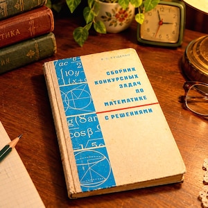 Vintage Soviet Math Book 1969, Old mathematics problem solving book, USSR contest problems with solutions Kuschchenko