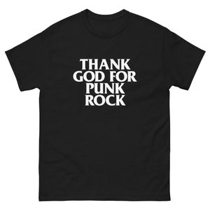 Thank God for Punk Rock Graphic Tee | Punk Rock Tee | Punk Rock Gift | Rock Music Shirt | Music Lover Shirt | Punk Music Tee | Punk Band Tee