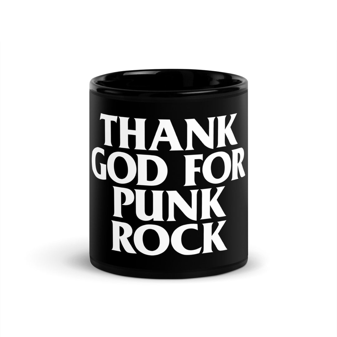 Punk Rocker God Thank God for Punk Rock Black Mug - Etsy