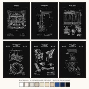 May include: Six black and white theater-themed patent prints. The prints include designs for a stage, stage rigging, theater curtain, theater spotlight, theater chair, and theater seating. The bottom of the image shows the text "6 DESIGNS 10 BACKGROUND OPTIONS DIGITAL DOWNLOAD."