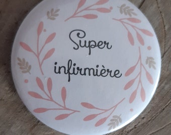 badge personnalisé super infirmière