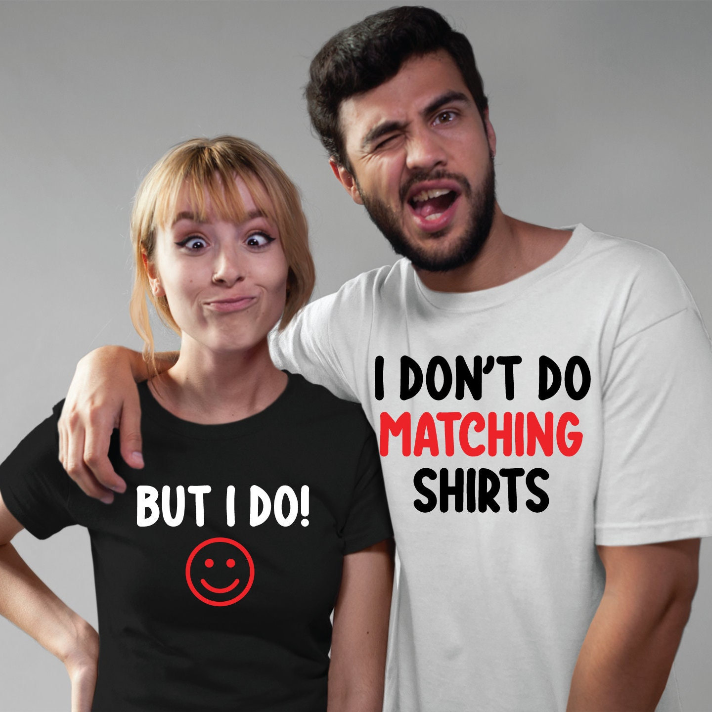 I Don't Do Matching Shirts His and Hers Funny Matching 