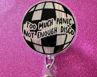 Too Much Panic Disco Ball Badge Reel, Holographic ID Holder