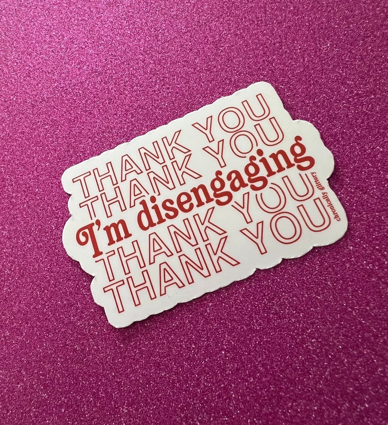 Thank You I’m Disengaging Sticker, Thank You Bag, Red, Meredith, Real Housewives of Salt Lake City, RHOSLC, Bravo, Reality TV Bild 6