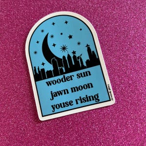 Wooder Sun Jawn Moon Youse Rising Sticker, Philadelphia Skyline, Laptop Sticker, Football, Sunday, Philly Slang, Funny bild 3