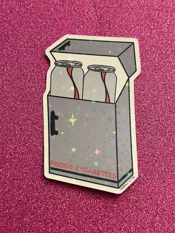 Holo Fridge Cigarettes Sticker, Diet Soda, Little Treat, Crispy, Take the  Edge Off, Refrigerator, Can, Laptop, Water Bottle, Hand Drawn