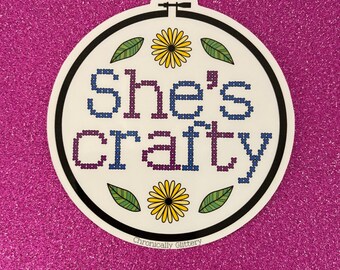 She’s Crafty Sticker, DIY, Crafts, Embroidery Hoop, Cross Stitch, Daisy