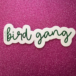 Bird Gang Script Sticker, Philadelphia Sports, Laptop Sticker, Pop Culture, Football, Sunday, Green