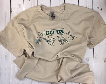 Hand Drawn Go Us Green Birds Tshirt