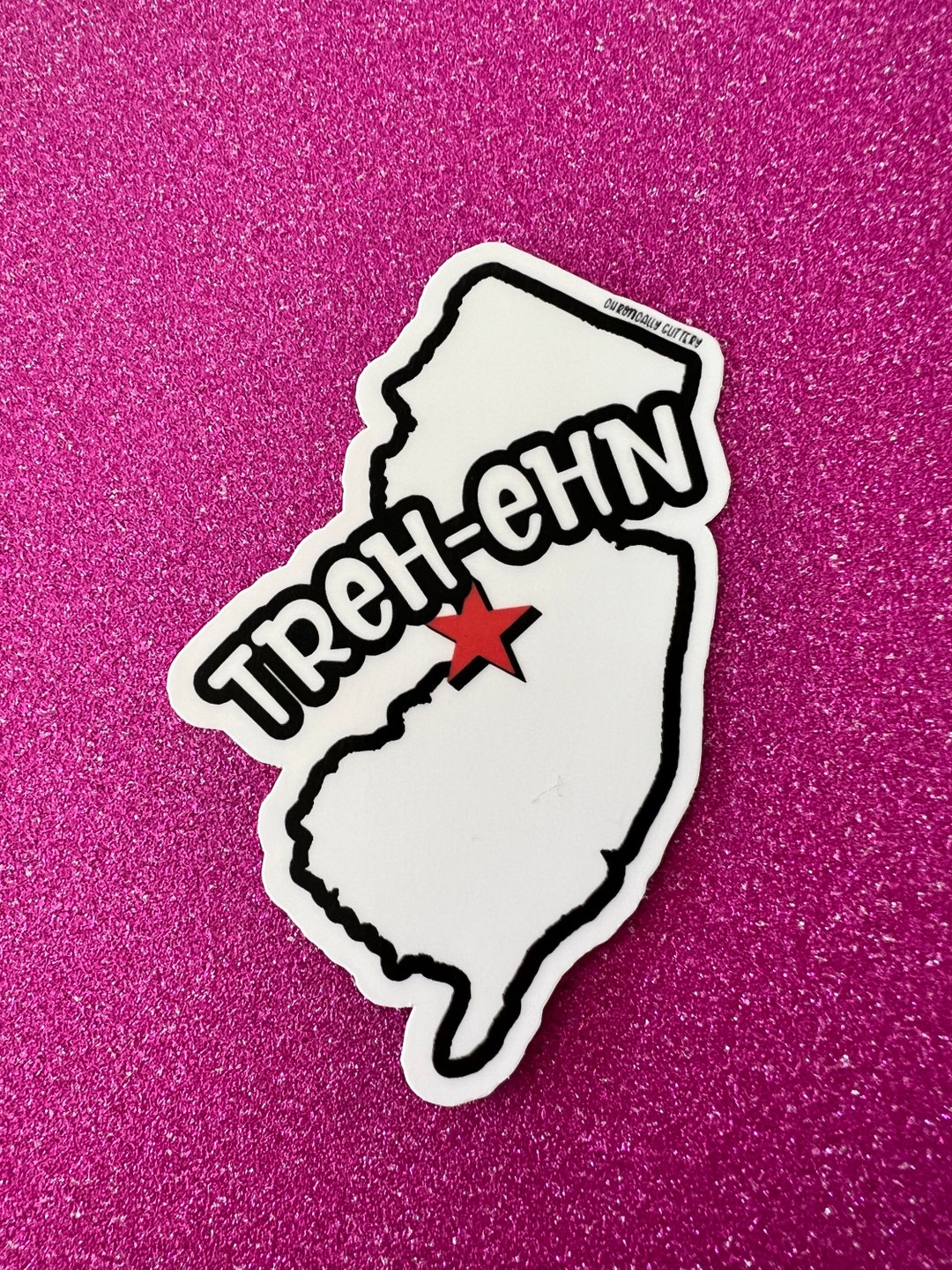 Treh-enh New Jersey Sticker, Trenton, State Capital, New Jersey