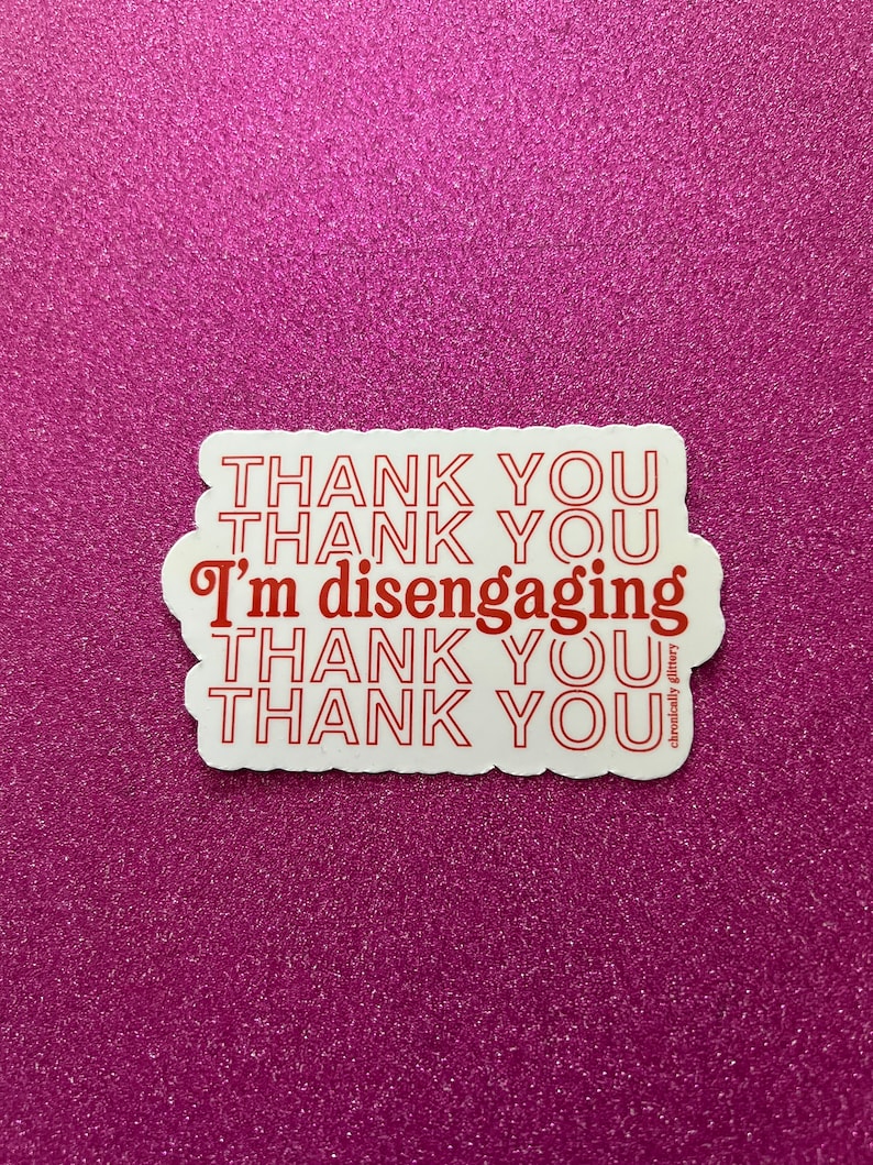 Thank You I’m Disengaging Sticker, Thank You Bag, Red, Meredith, Real Housewives of Salt Lake City, RHOSLC, Bravo, Reality TV Bild 2