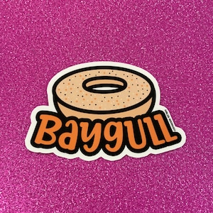 Baygull Sticker, Everything Bagel, New Jersey Accent, Philly Accent, Laptop, Water Bottle