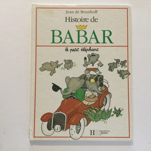 Babar Book History of BABAR, vintage Babar book, Laurent de Brunhoff, Babar the elephant, vintage children&#39;s book, old children&#39;s book