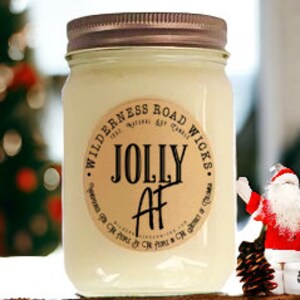 JOLLY AF Soy Candle | Holiday Humor | Peppermint | Chocolate | Vanilla