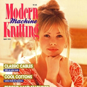 Vintage Knitting Machine Pattern Magazine|Modern Machine Knitting MAY 1991|KnitMaster & Silver Reed Knitting Machines|Instant  Download PDF