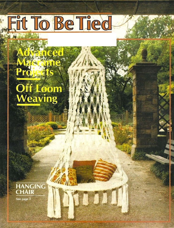 Vintage 1977 Macrame Pattern Book|Fit to be Tied|Advanced Macrame Projects|Off Loom Weaving|PDF format
