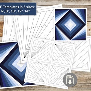May include: Foundation paper piecing templates for quilt blocks in 6, 8, 10, 12, and 14 inch sizes. The set includes numbered white line art diagrams and finished square block examples featuring concentric blue and white geometric patterns.