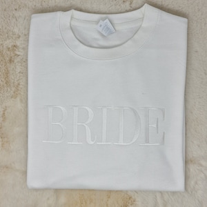 Bride Sweatshirt, Embroidered Bride Sweatshirt, Bride Crewneck, Gifts for Her, Honeymoon Sweatshirt, Bridal Sweatshirt