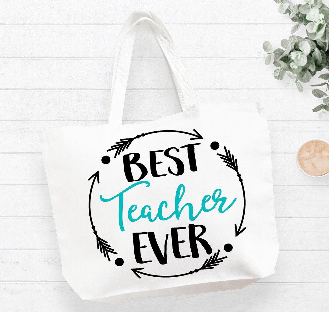 Best Teacher Ever Canvas Tote Bag Teacher Gift Idea Book Bag Teacher ...